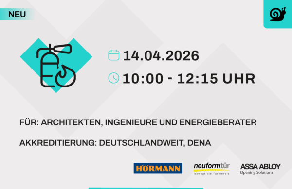 Planer Symposium - Von der Tür bis zur Fassade: Planung brandschutzgerechter Abschlüsse