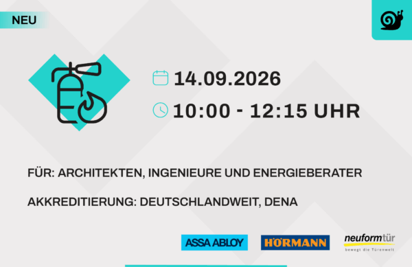 Planer Symposium - Von der Tür bis zur Fassade: Planung brandschutzgerechter Abschlüsse