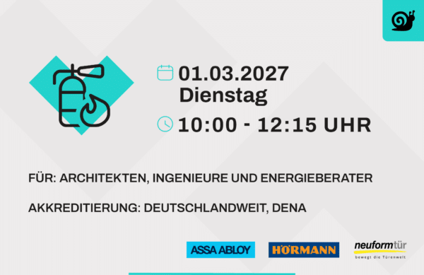 Planer Symposium - Von der Tür bis zur Fassade: Planung brandschutzgerechter Abschlüsse