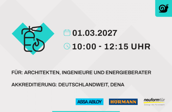 Planer Symposium - Von der Tür bis zur Fassade: Planung brandschutzgerechter Abschlüsse