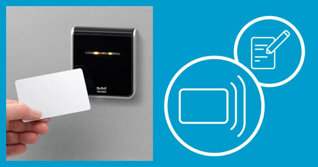 Person hält eine RFID-Zutrittskarte an ein elektronisches Lesegerät von effeff ASSA ABLOY, daneben grafische Symbole zu Zutrittskontrolle und Checkliste.