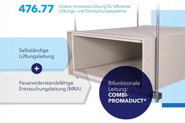 Bifunktionale COMBI-PROMADUCT Leitung der Systemlösung 476.77 für Lüftungs- und Entrauchungssysteme.